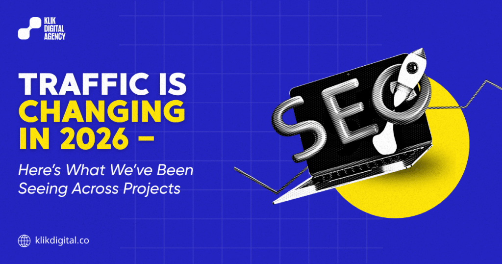 Traffic Is Changing in 2026 — Here’s What We’ve Been Seeing Across Projects