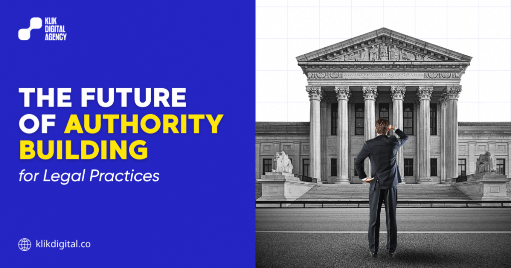 The Future of Authority Building for Legal Practices